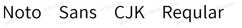 Noto Sans CJK Reqular字体转换